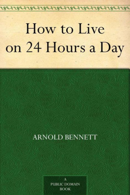 Bennett - How to Live on 24 Hours a Day