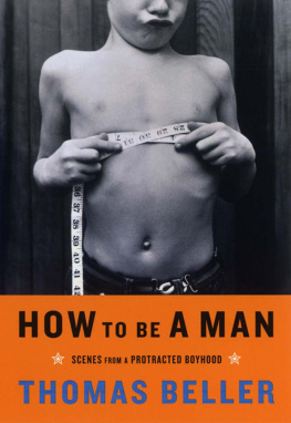 Beller - How to Be a Man