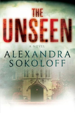 Alexandra Sokoloff The Unseen