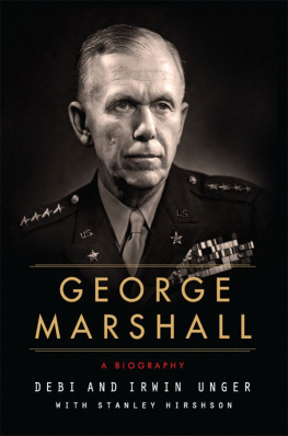 Hirshson Stanley P George Marshall: a biography