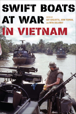 Gugliotta Guy Swift Boats at War in Vietnam