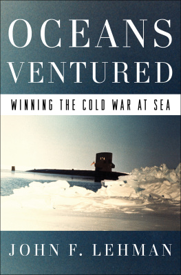 North Atlantic Treaty Organization - Oceans ventured: winning the Cold War at sea