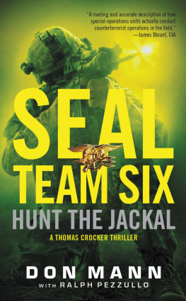 Mann Don - SEAL Team Six: hunt the jackal