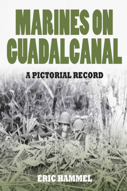 Hammel - Marines on Guadalcanal: a pictorial record