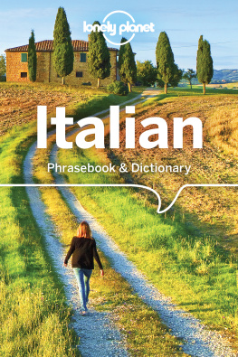 Beltrami Anna - Lonely Planet Italian Phrasebook & Dictionary