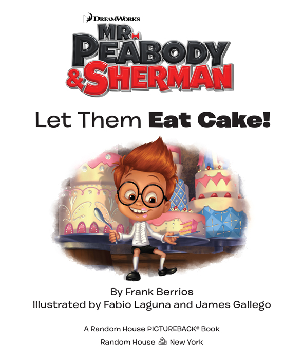 Mr Peabody Sherman 2014 DreamWorks Animation LLC Character rights TM - photo 2