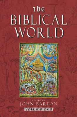 Barton - The Biblical World vol 1