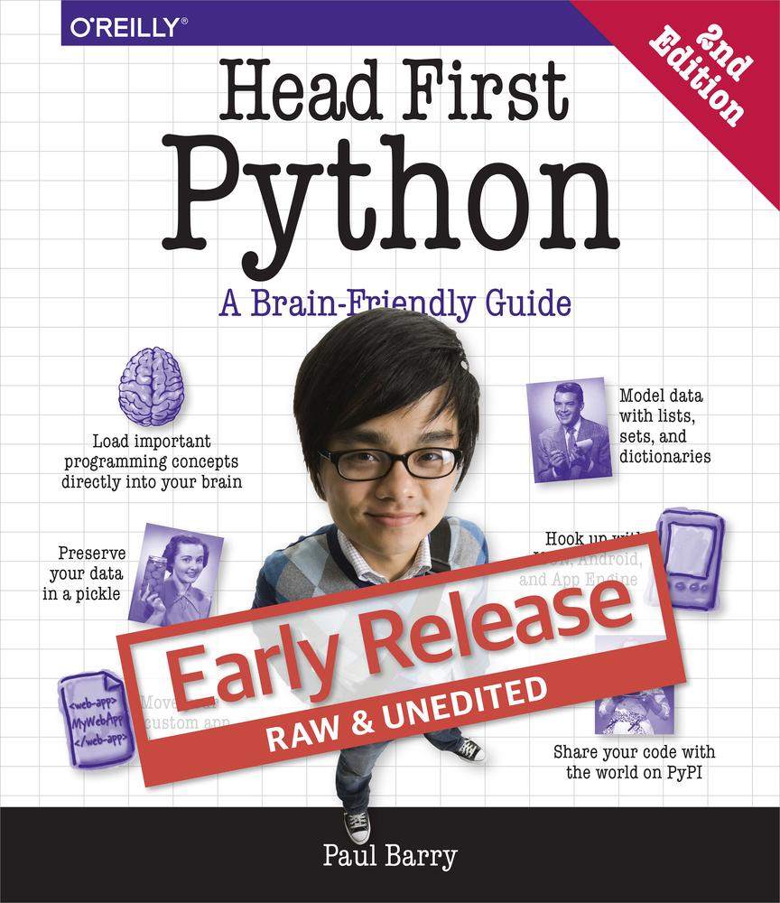 Head First Python Paul Barry Beijing Boston Farnham Sebastopol Tokyo I - photo 1