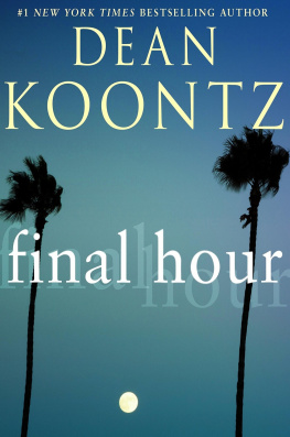 Dean Koontz - Final Hour