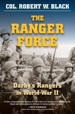 Black - The Ranger Force, The: Darbys Rangers in World War II