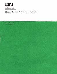 title Chronic Illness and Retirement in Jamaica LSMS Working Paper - photo 1