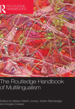 Blackledge Adrian - The Routledge Handbook of Multilingualism