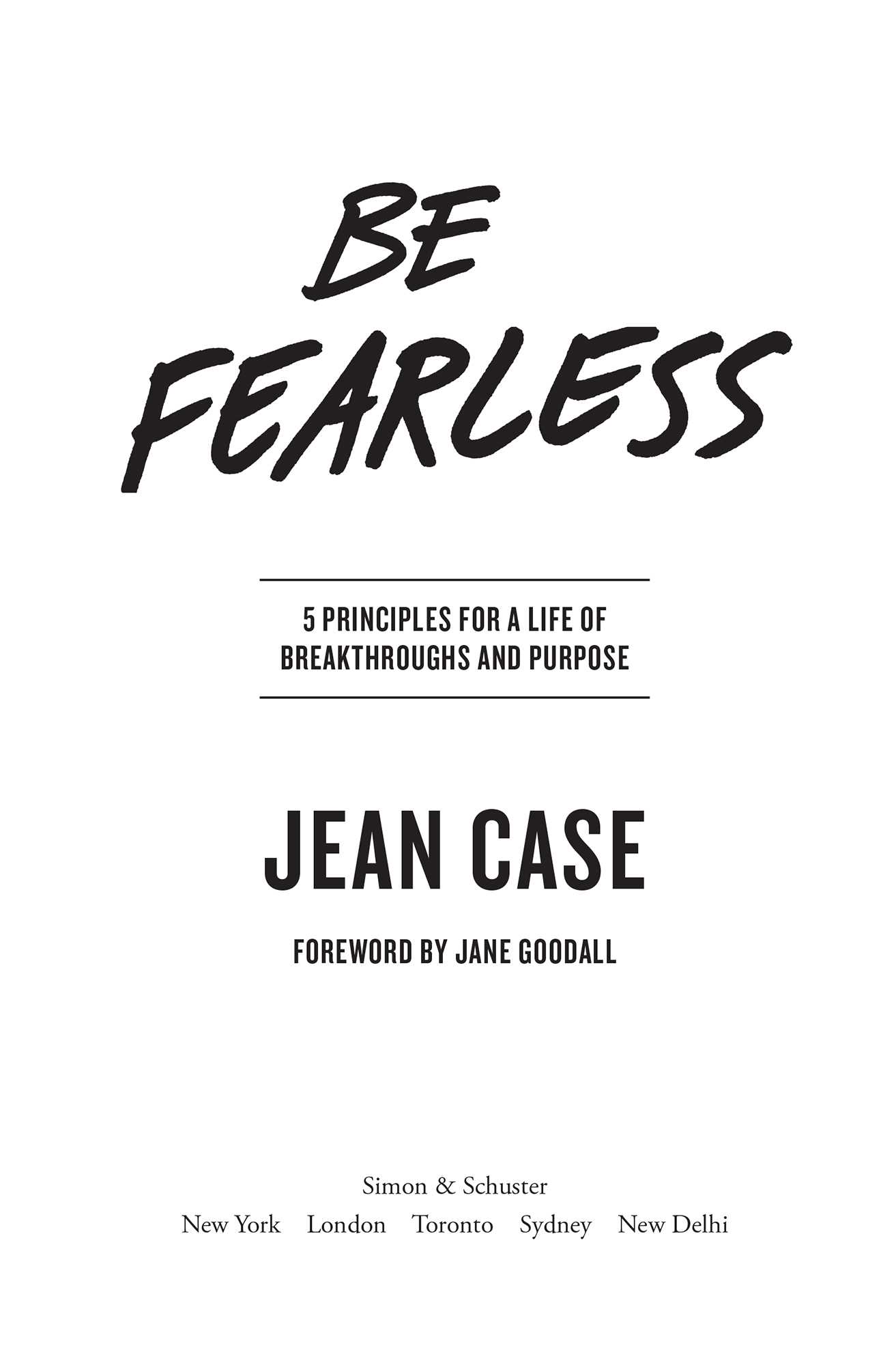 Be fearless 5 principles for a life of breakthroughs and purpose - image 1