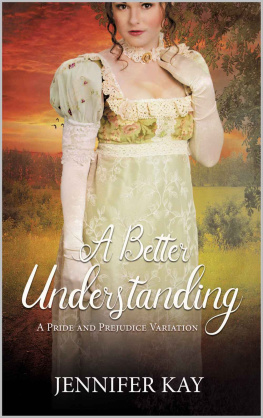 Jennifer Kay - A Better Understanding