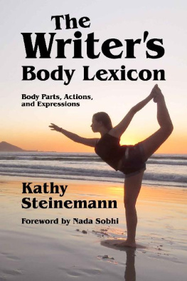 STEINEMANN - WRITERS BODY LEXICON, THE