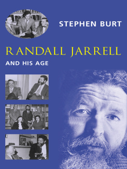 Burt - Randall Jarrell and His Age