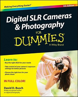 Busch - Digital SLR Cameras and Photography For Dummies