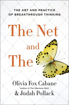 Cabane Olivia Fox The net and the butterfly: the art and practice of breakthrough thinking