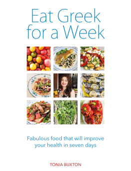 Buxton - Eat Greek for a week: fabulous food that will improve your health in seven days