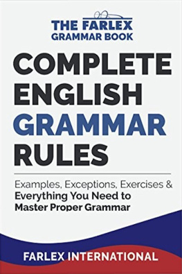 Farlex International - Complete English Grammar Rules (1 of 3)