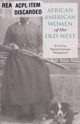 Wagner - African American women of the Old West