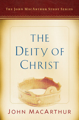 Busenitz Nathan - The Deity of Christ A John MacArthur Study Series