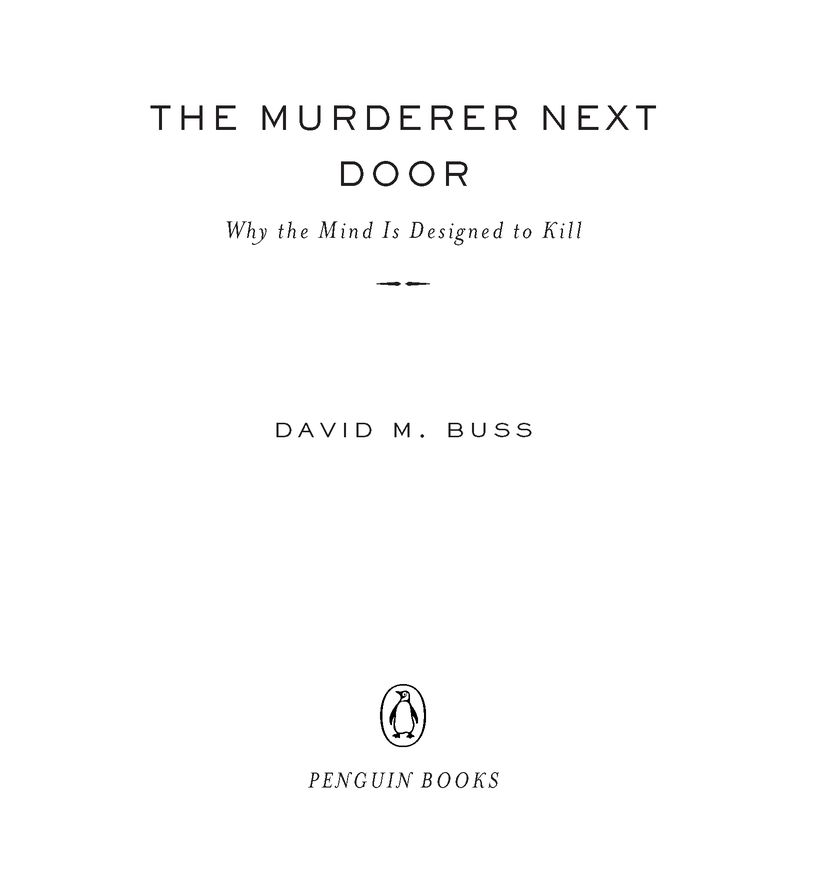 The murderer next door why the mind is designed to kill - image 2