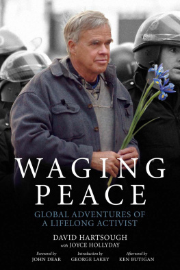 Butigan Ken - Waging peace: global adventures of a lifelong activist