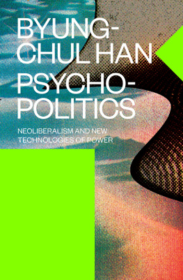 Butler Erik - Psychopolitics: Neoliberalism and New Technologies of Power