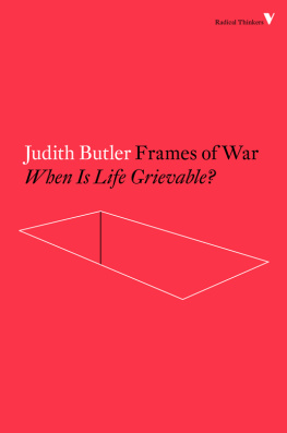 Butler - Frames of war: when is life grievable?