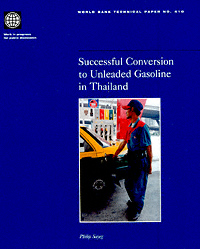 title Successful Conversion to Unleaded Gasoline in Thailand World Bank - photo 1