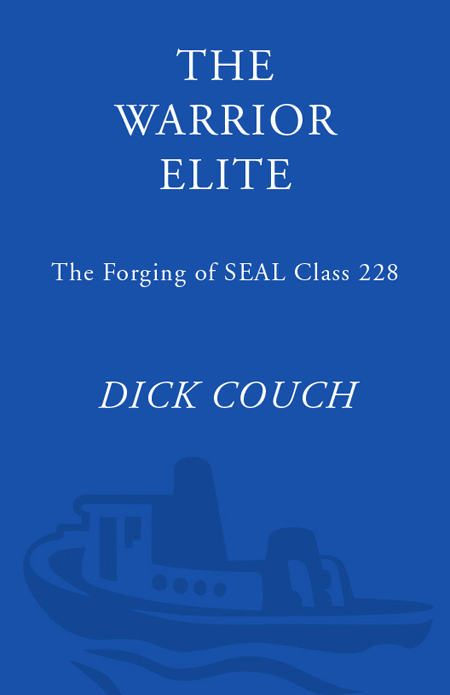 The Warrior Elite The Forging of Seal Class 228 - image 1