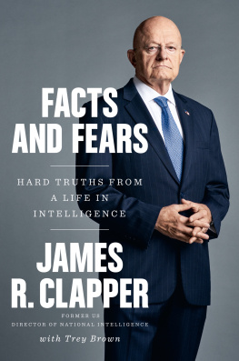 Brown Trey - Facts and fears: hard truths from a life in intelligence