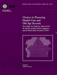 title Choices in Financing Health Care and Old Age Security Proceedings - photo 1