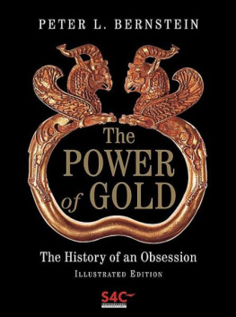 Bernstein - The Power of Gold: The History of an Obsession