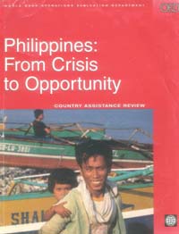 title Philippines From Crisis to Opportunity Country Assistance Review - photo 1