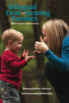 Benedict Beth Sonnenstrahl - Bilingual deaf and hearing families narrative interviews