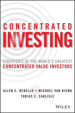 Benello Allen C. - Concentrated Investing