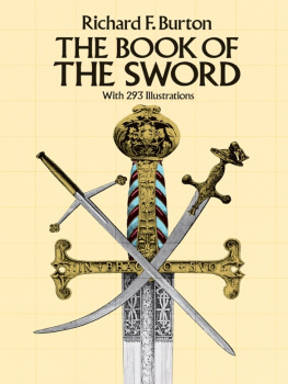 Burton - The Book of the Sword: With 293 Illustrations