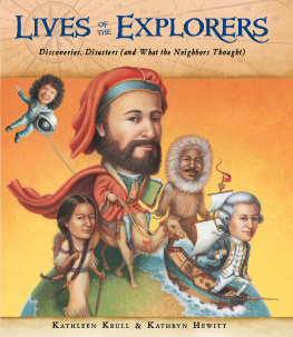 Burton Richard Francis - Lives of the explorers: discoveries, disasters (and what the neighbors thought)