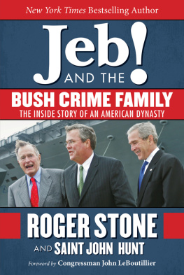 Bush family. - Jeb and the Bush Crime Family