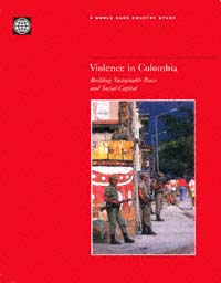 title Violence in Colombia Building Sustainable Peace and Social Capital - photo 1