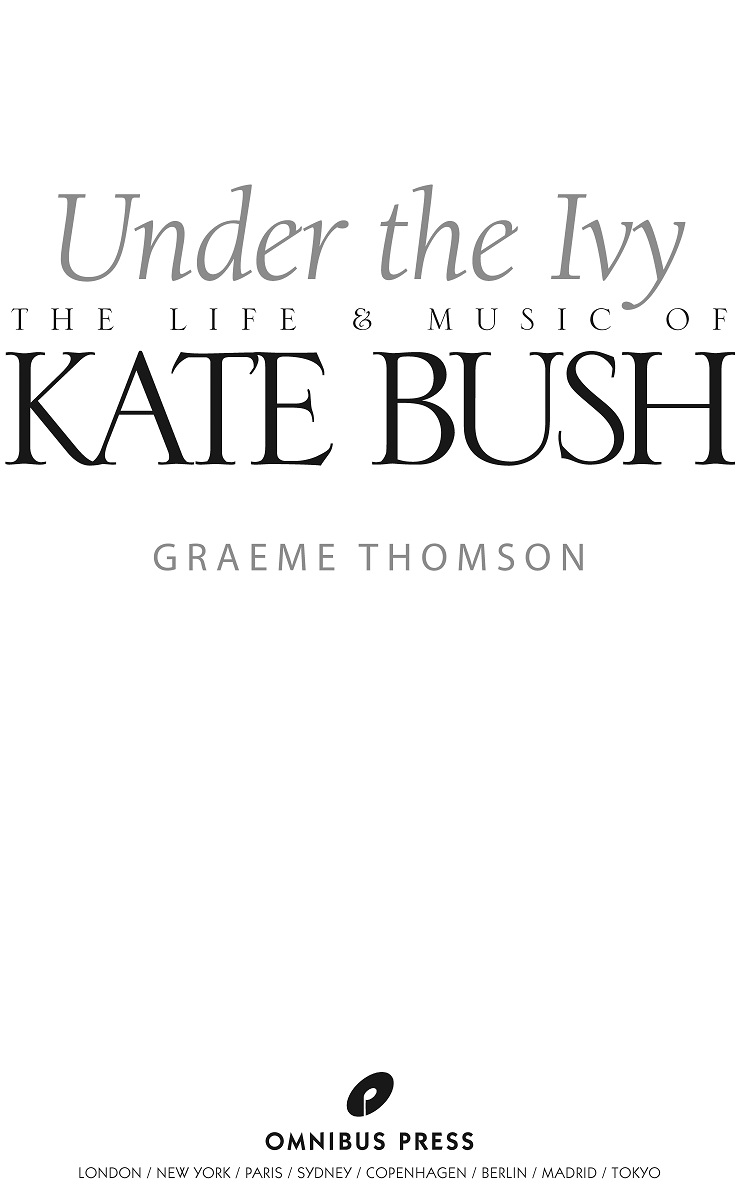 Text Graeme Thomson Copyright 2015 Omnibus Press This edition 2017 Omnibus - photo 2