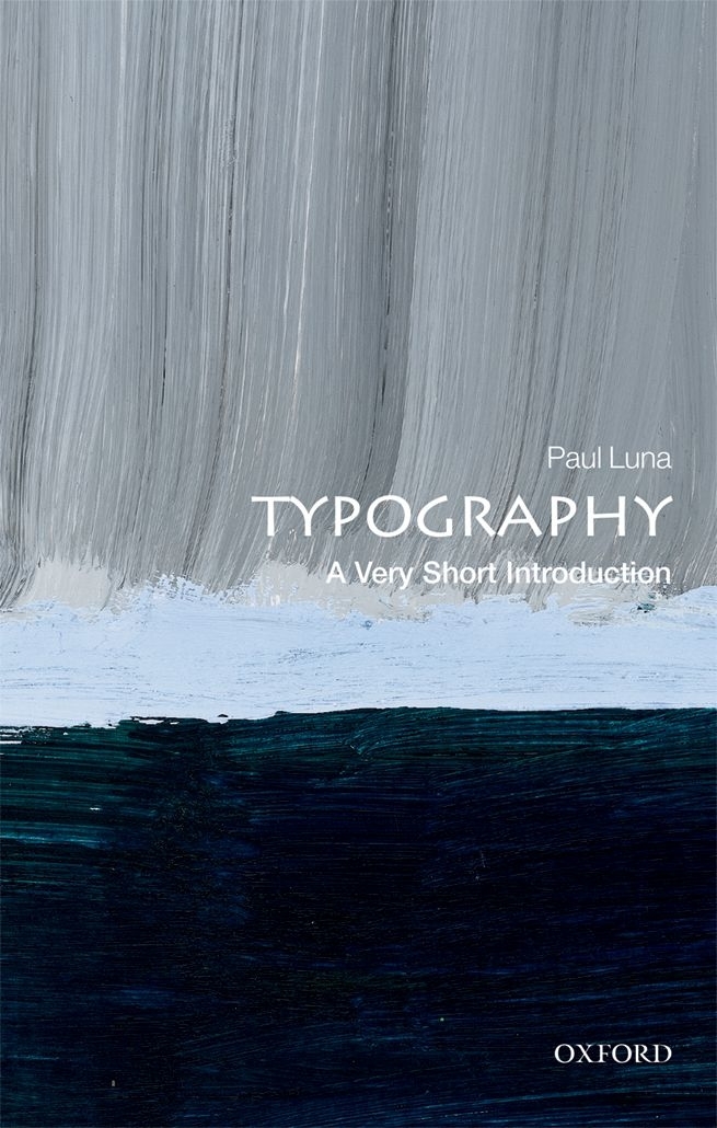 Typography A Very Short Introduction VERY SHORT INTRODUCTIONS are for - photo 1