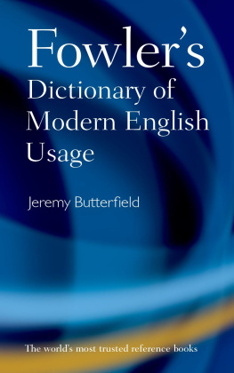 Butterfield Jeremy - Fowlers Dictionary of Modern English Usage