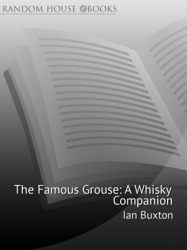 Buxton The Famous Grouse whisky companion: heritage, history, recipes and drinks