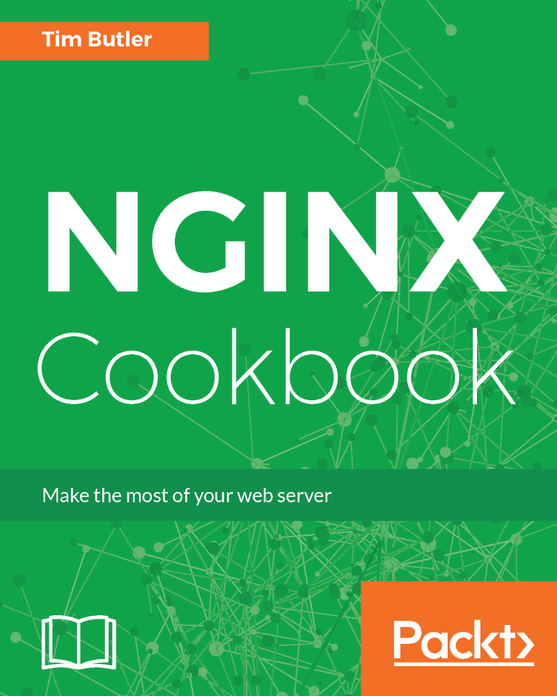 NGINX Cookbook Make the most of your web server Tim Butler BIRMINGHAM - photo 1