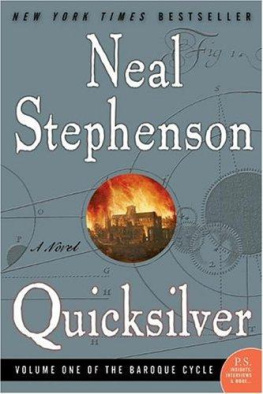 Neal Stephenson Quicksilver: Volume One of the Baroque Cycle