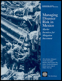 title Managing Disaster Risk in Mexico Market Incentives for Mitigation - photo 1