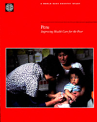 title Peru Improving Health Care for the Poor World Bank Country Study - photo 1